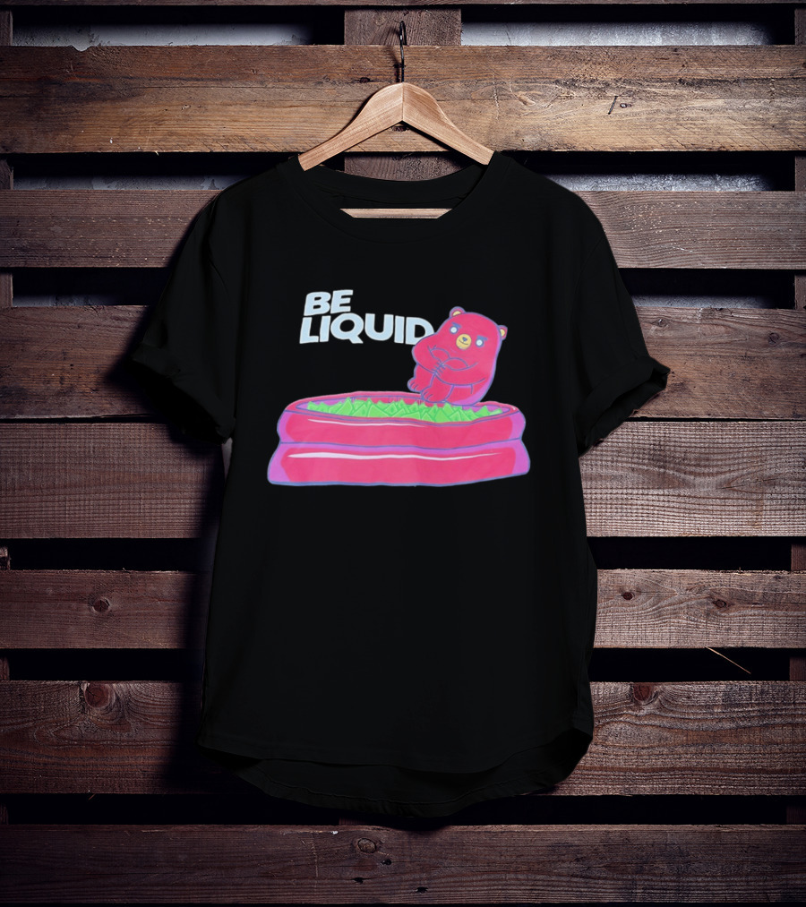 Be Liquid Pool Money Bear Relaxing In Inflatable Pool T-Shirt