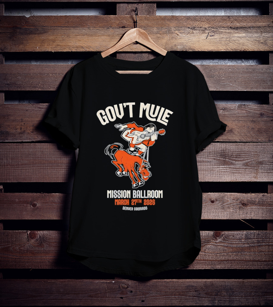 Gov't Mule Mission Ballroom March 27th 2026 Denver Colorado T-Shirt