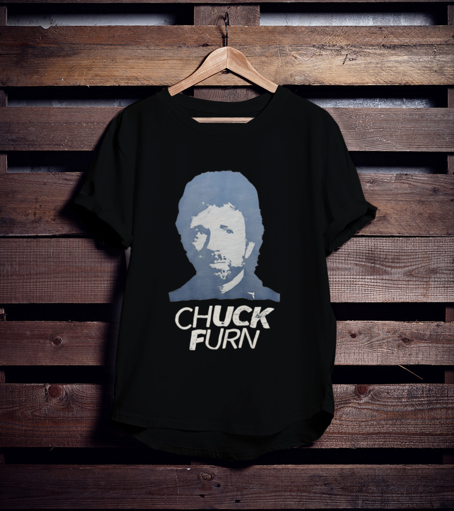 Chuck Furn T-Shirt