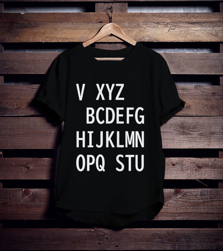 V Xyz Bcdefg Hijklmn Opq Stu T-Shirt