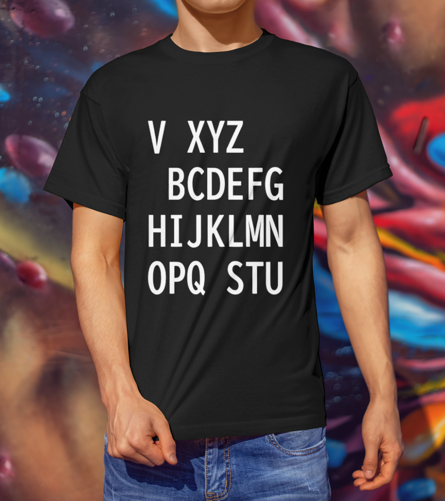 V Xyz Bcdefg Hijklmn Opq Stu T-Shirt