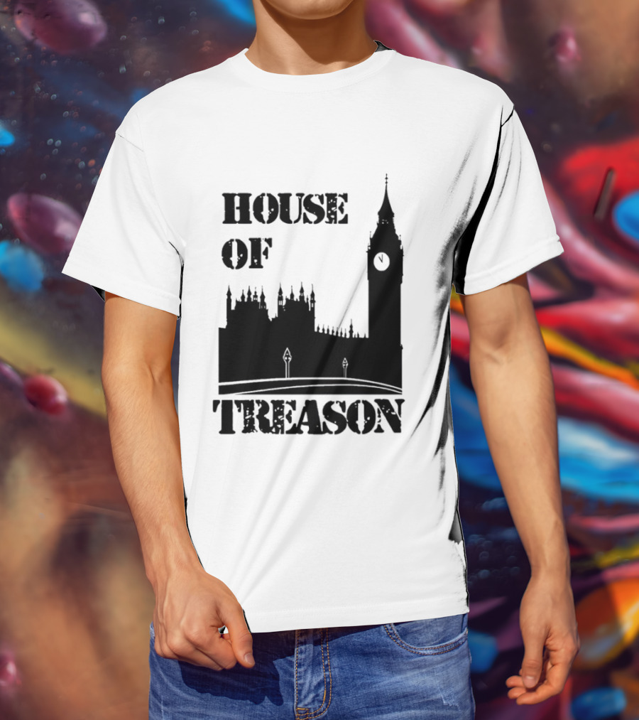 House Of Treason Big Ben Parliament T-Shirt