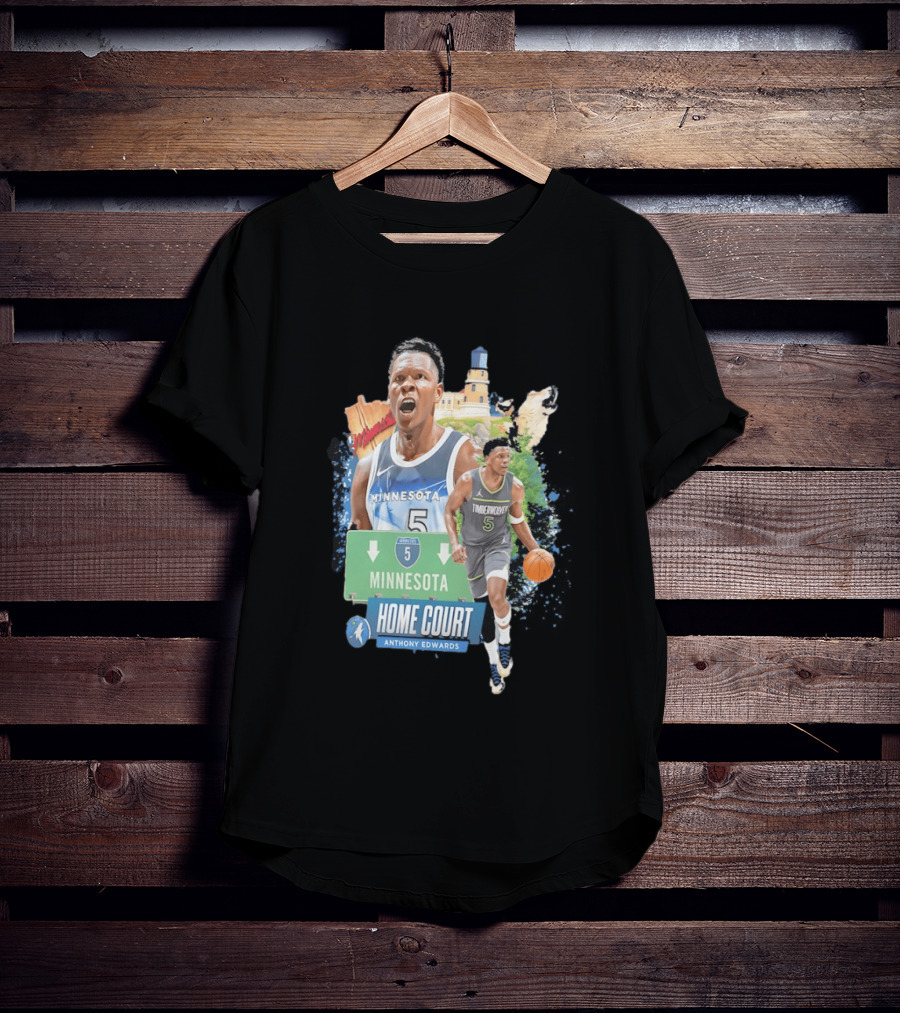 Anthony Edwards Minnesota Timberwolves Home Court Basketball Minneapolis T-Shirt