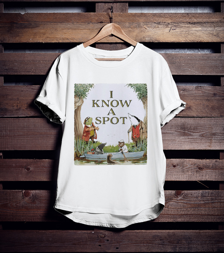 The Wind In The Willows Characters I Know A Spot Scene With Mole Water Rat Badger And Toad T-Shirt