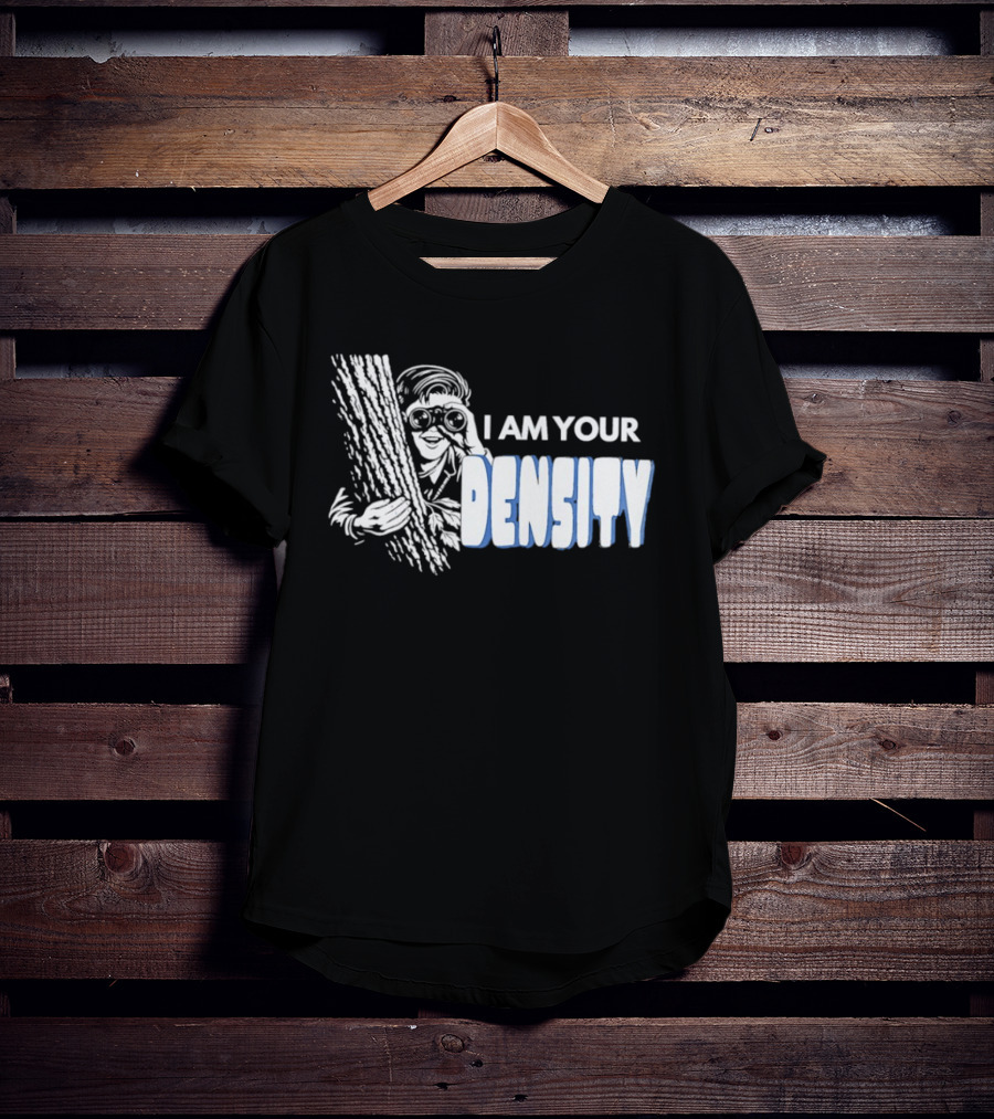 I Am Your Density Retro Style Woodpecker T-Shirt