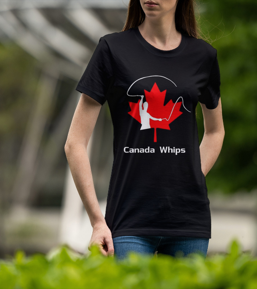 Canada Whips Maple Leaf Whip Cracking T-Shirt