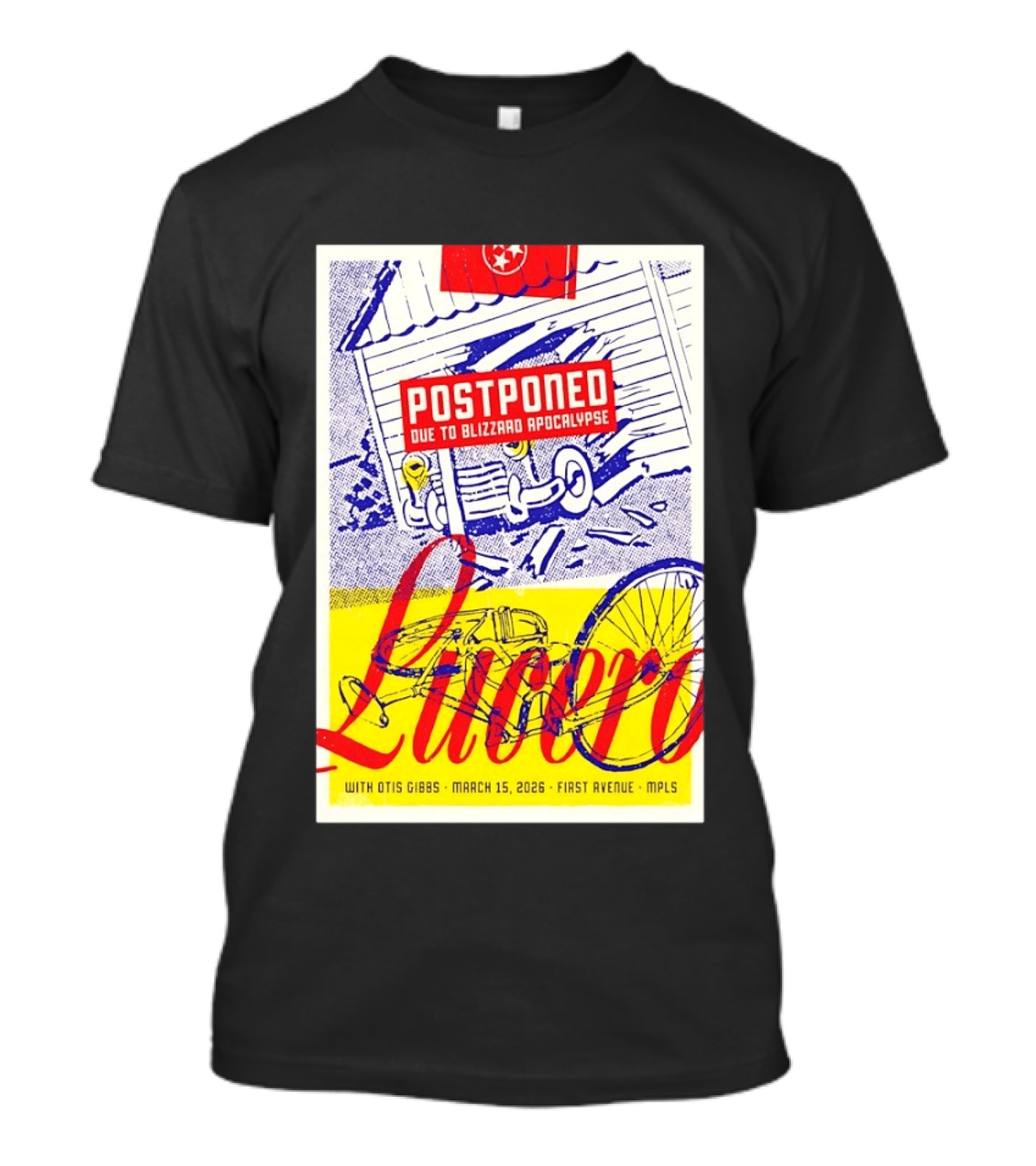 Lucero Postponed Due To Blizzard Apocalypse With Otis Gibbs March 15 2026 First Avenue MPLS T-Shirt