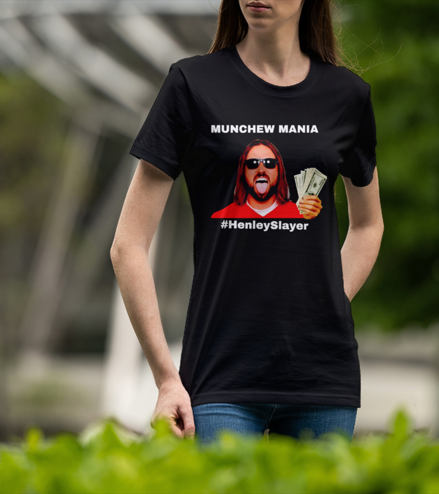 MUNCHEW MANIA #HenleySlayer Money And Sunglasses T-Shirt