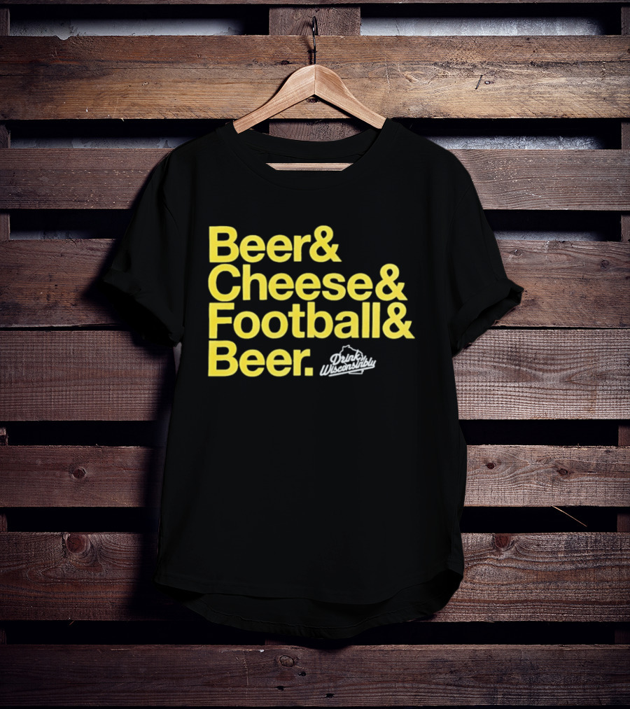 Beer Cheese Football Beer Drink Wisconsibly Packers Fans Game Day T-Shirt