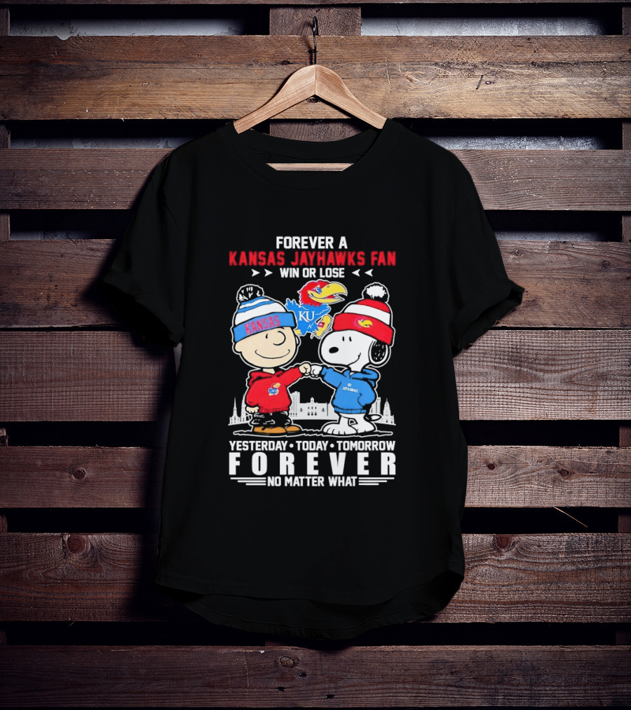 Kansas Jayhawks Fan Snoopy And Charlie Brown Win Or Lose Forever No Matter What T-Shirt