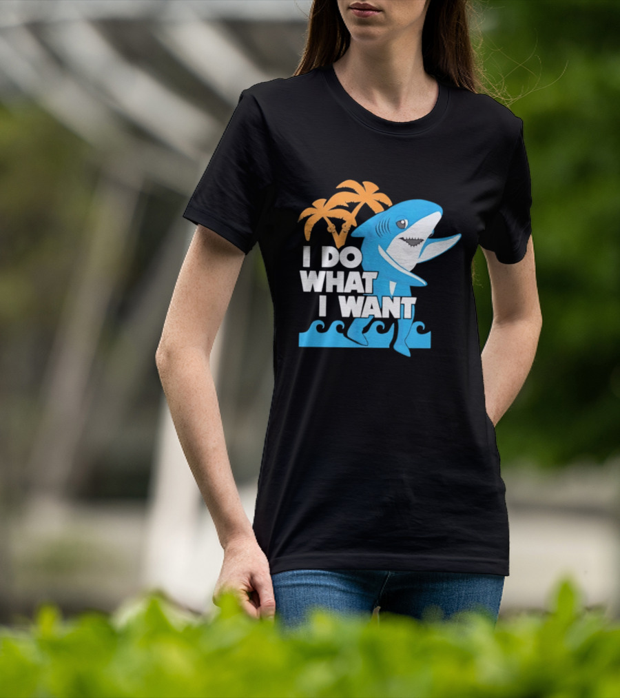 I Do What I Want Shark Palm Tree Sea Waves T-Shirt