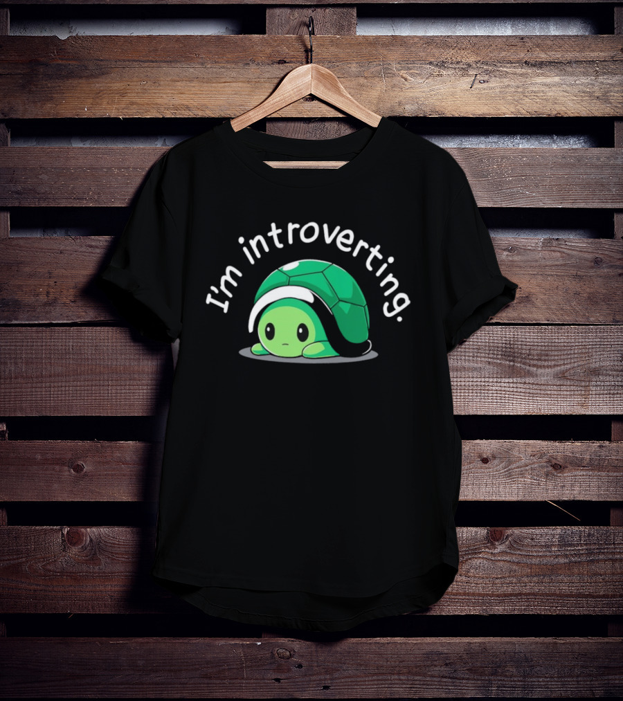 I'm Introverting Cute Green Turtle T-Shirt