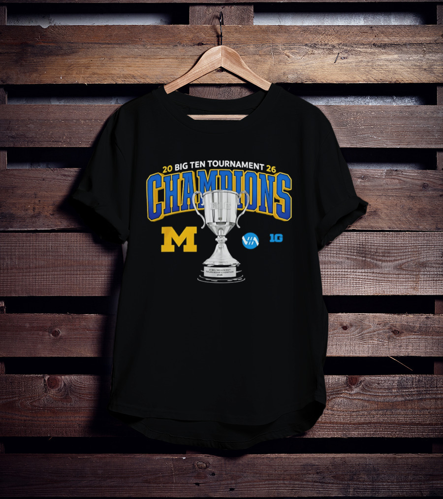 Michigan Wolverines 2026 Big Ten Tournament Champions Trophy T-Shirt