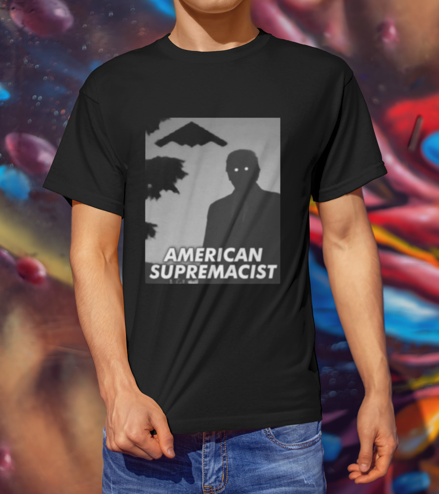 American Supremacist Donal Trump Silhouette Eyes B2 T-Shirt