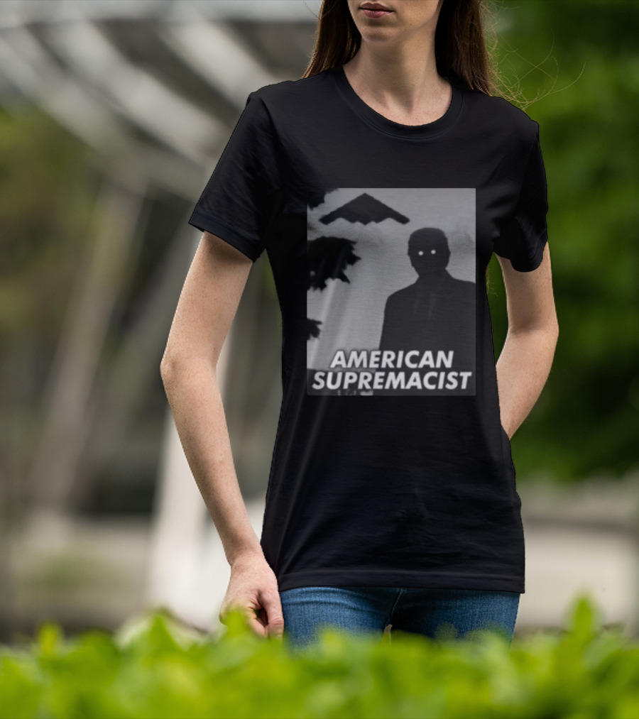 American Supremacist Donal Trump Silhouette Eyes B2 T-Shirt