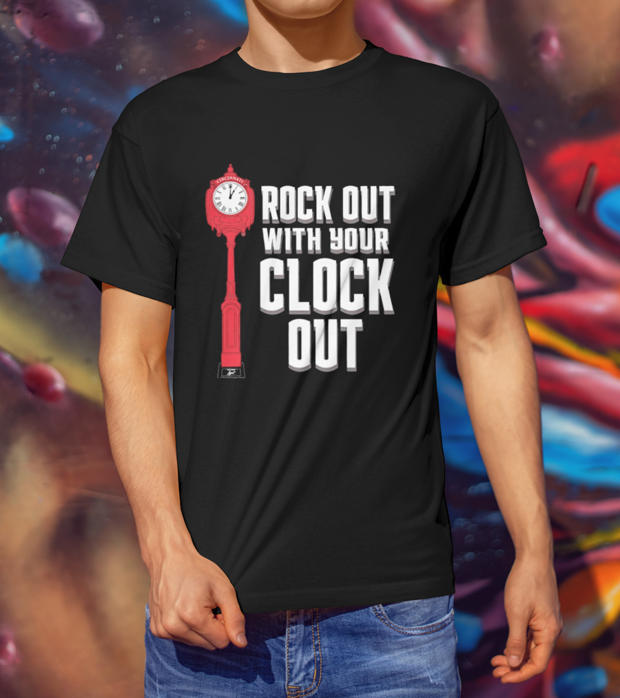 Rock Out With Your Clock Out Cincinnati Tower T-Shirt