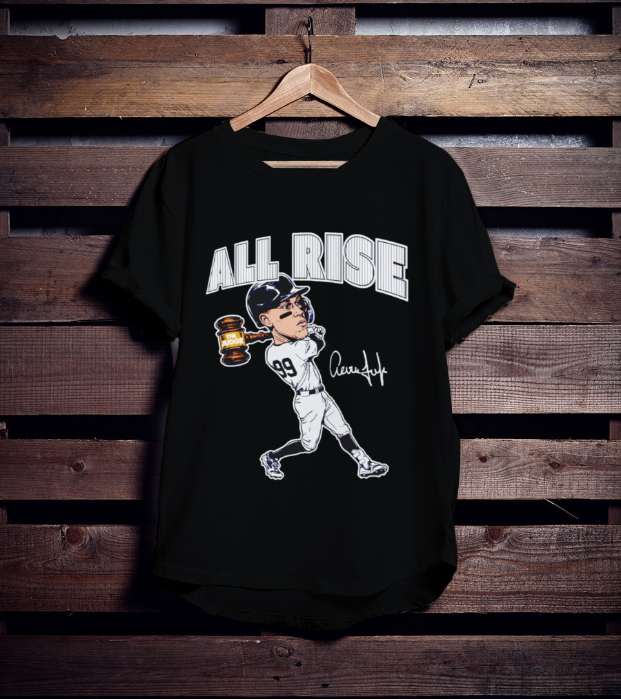 All Rise Aaron Judge New York Yankees Caricature 99 The Judge T-Shirt