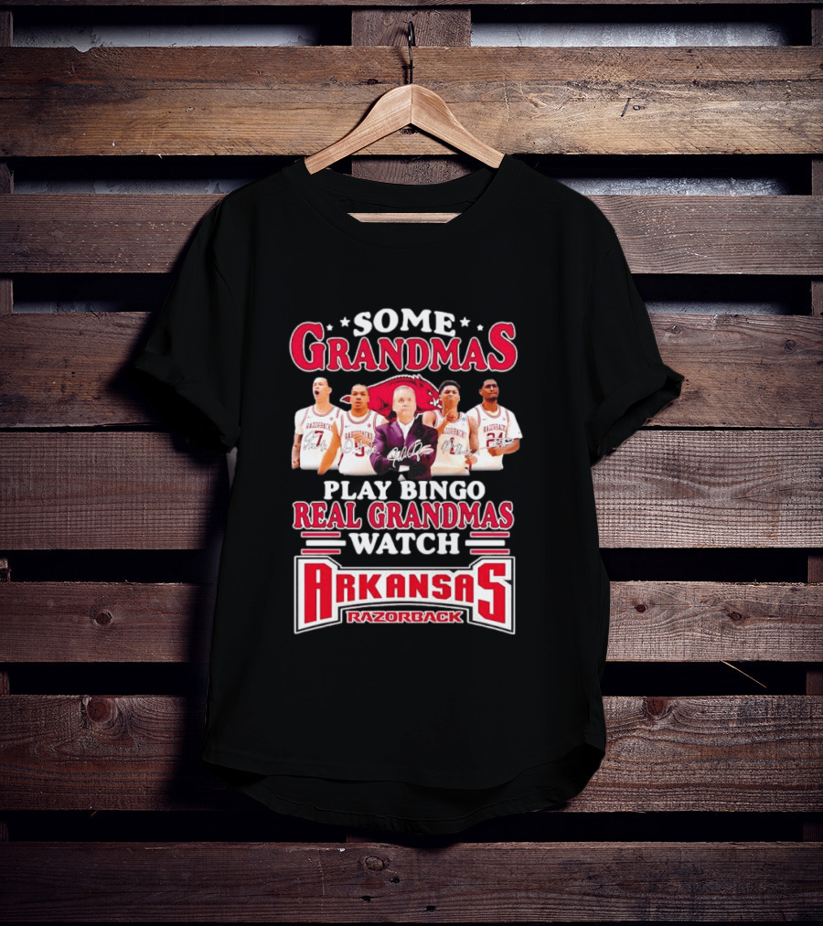 Some Grandmas Play Bingo Real Grandmas Arkansas Razorbacks Razorback T-Shirt