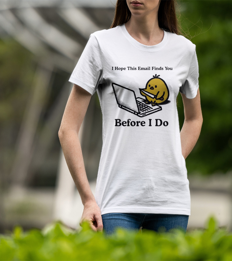 I Hope This Email Finds You Before I Do Chicken Knife Laptop T-Shirt
