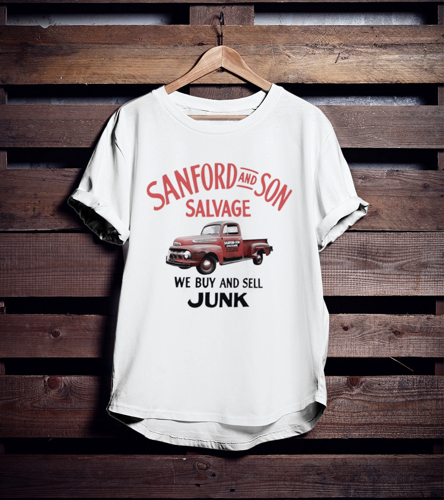 Sanford And Son Salvage We Buy And Sell Junk Vintage Truck T-Shirt