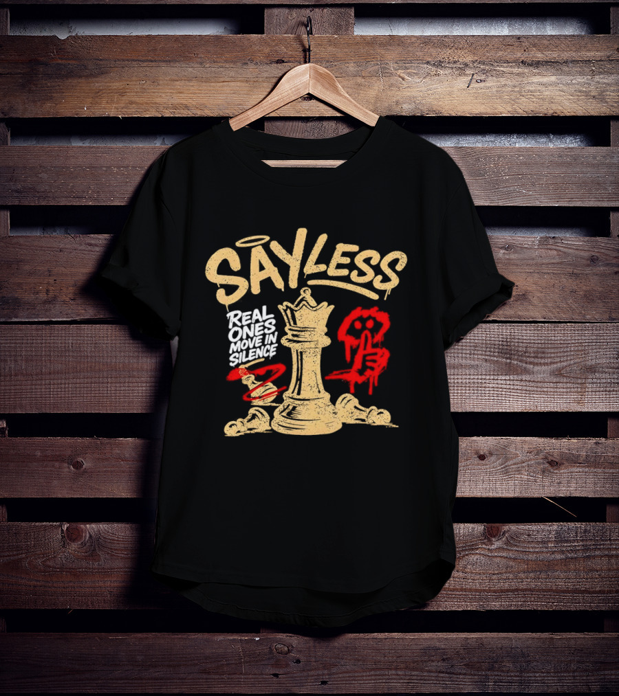 Say Less Real Ones Move In Silence Chess Piece And Red High Heels T-Shirt