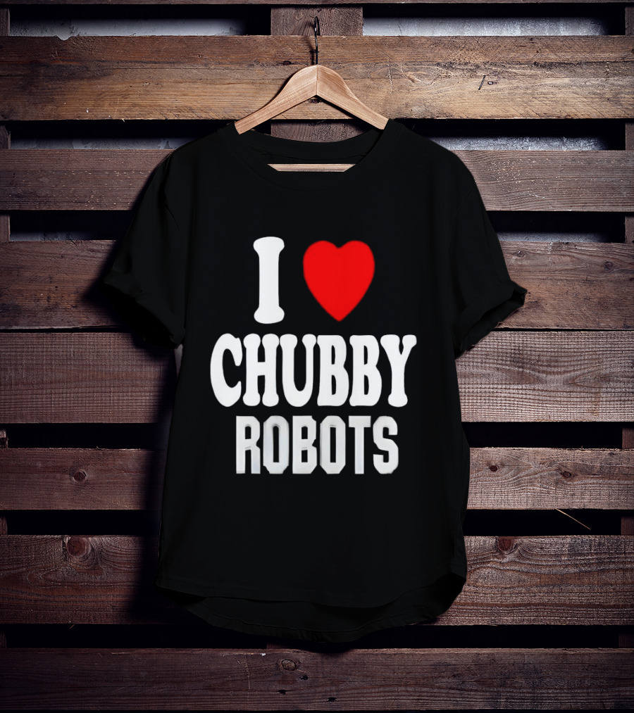I Love Heart Chubby Robots T-Shirt