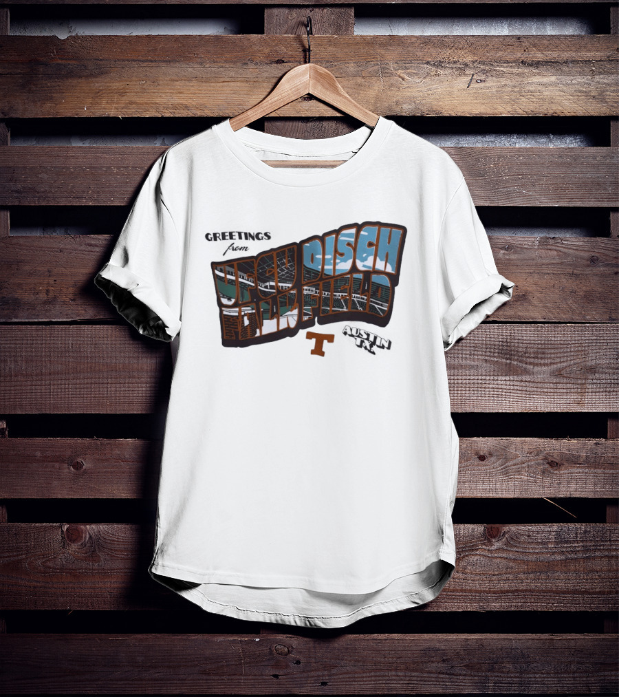 Greetings From UFCU Disch Falk Field Austin TX Stadium Scene T-Shirt