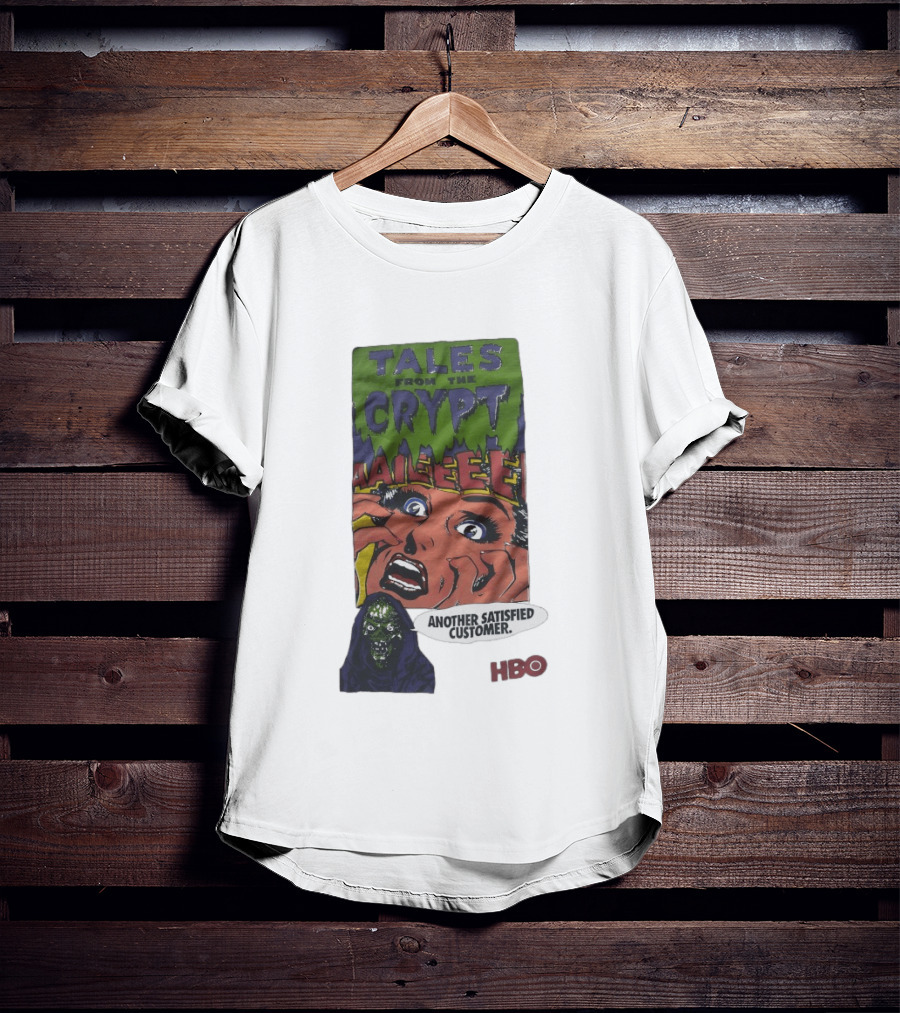 Tales From The Crypt Aaileee Another Satisfied Customer HBO T-Shirt