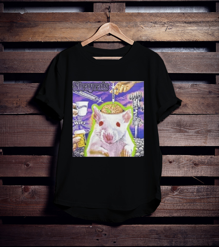 Stray Rats Lab Rat WiFi Fluoride Syringe Brain Injection T-Shirt