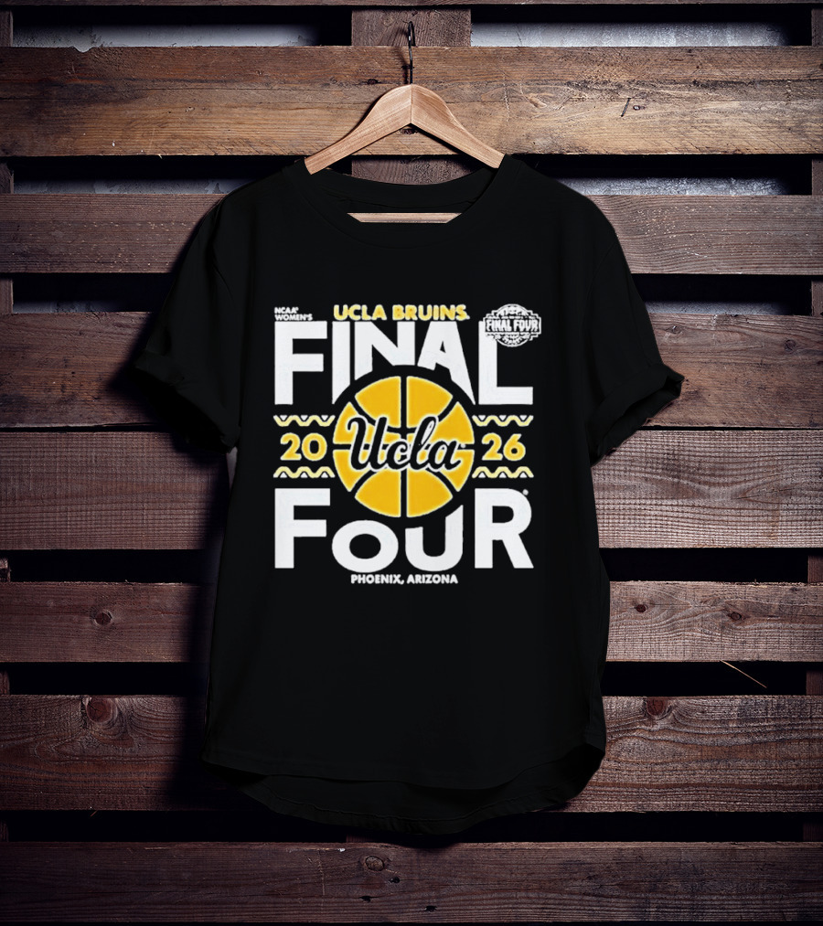 UCLA Bruins Final Four 2026 Phoenix Arizona T-Shirt