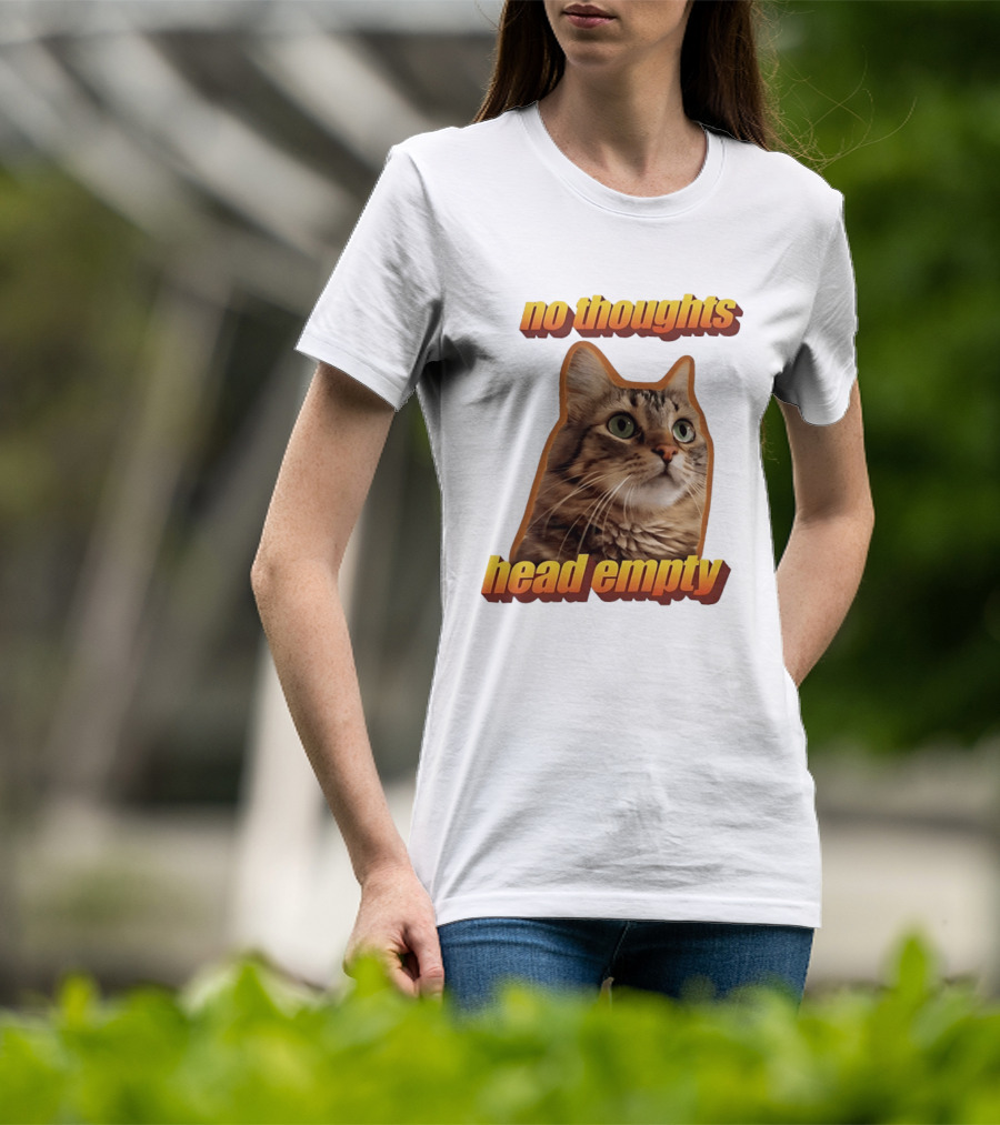 No Thoughts Head Empty Cat Meme Funny Humor T-Shirt