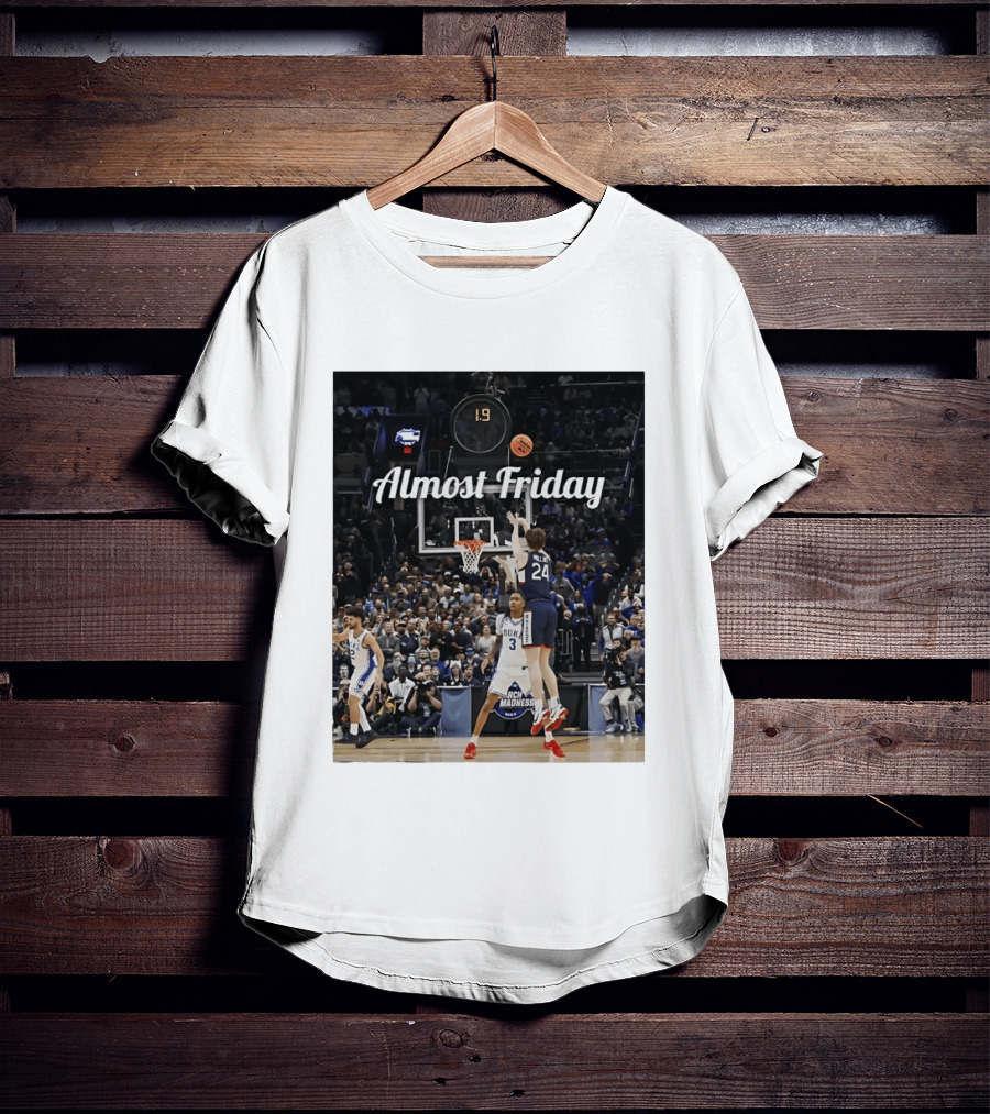 Braylon Mullins Almost Friday UConn Huskies Game Winning Shot Against Duke March Madness T-Shirt