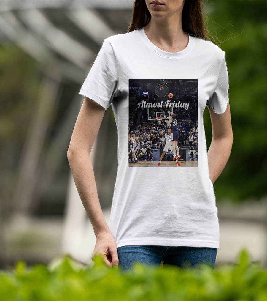 Braylon Mullins Almost Friday UConn Huskies Game Winning Shot Against Duke March Madness T-Shirt