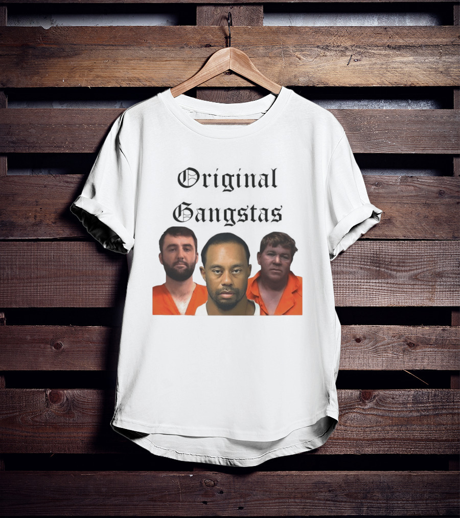 Original Gangsters Shot Scottie Scheffler Tiger Woods John Daly T-Shirt