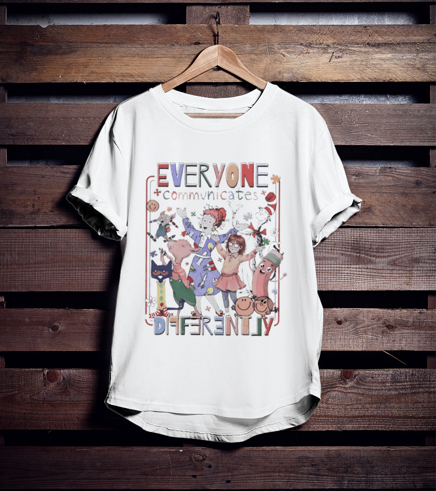 Everyone Communicates Differently Emotion Cartoon Autism Teacher T-Shirt