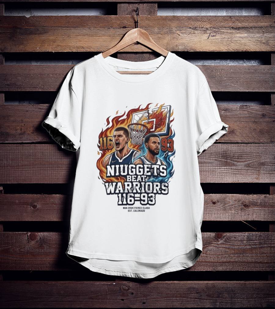 Nuggets Beat Warriors 116 93 NBA 2026 Basketball Matchup T-Shirt