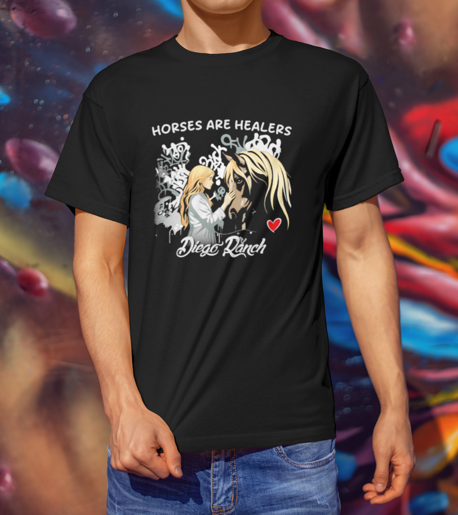Horses Are Healers Diego Ranch Heartfelt Connection T-Shirt