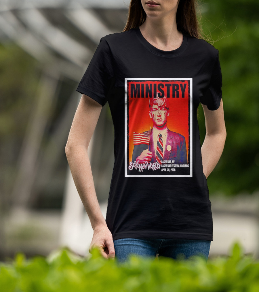 Ministry Sick New World Las Vegas Festival Grounds April 25 2026 T-Shirt