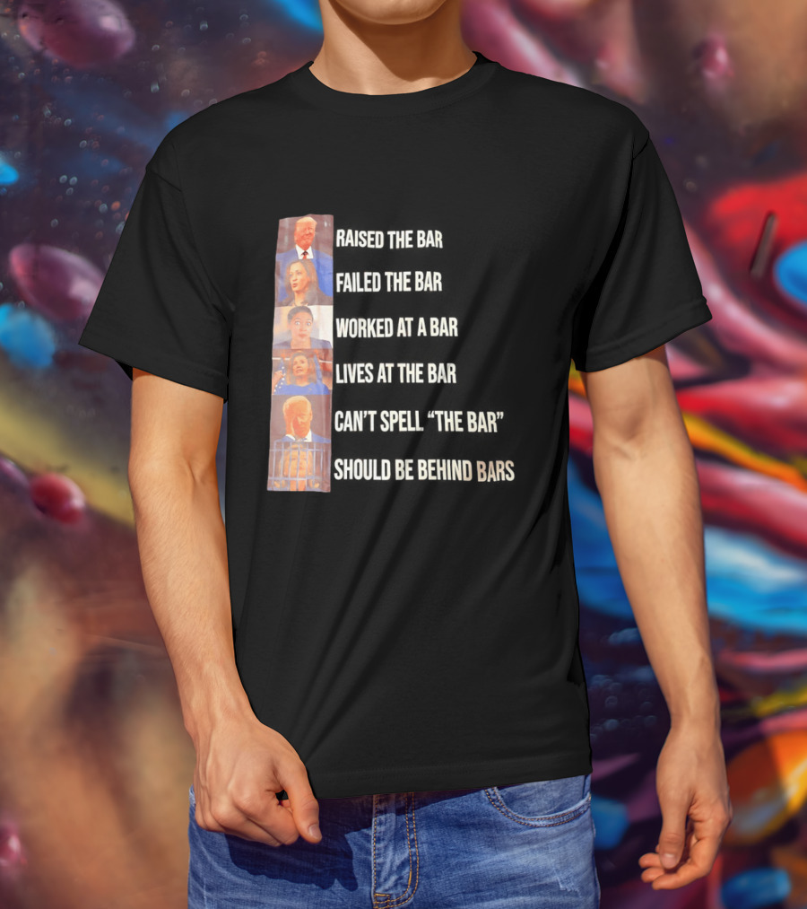 Assholes That Belong In Prison Kamala Harris Alexandria Ocasio Cortez Nancy Pelosi Joe Biden Hillary Clinton T-Shirt