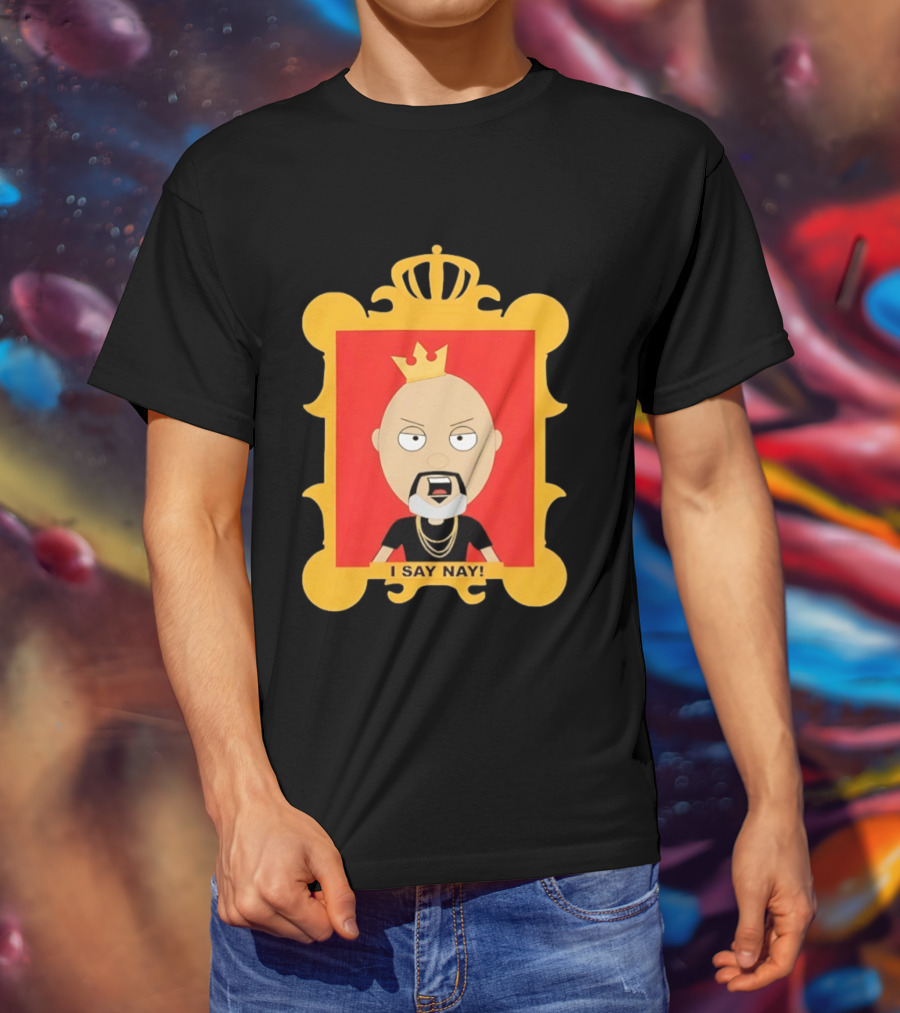 Sir Joseph I Say Nay Crowned Cartoon Character Framed Image T-Shirt