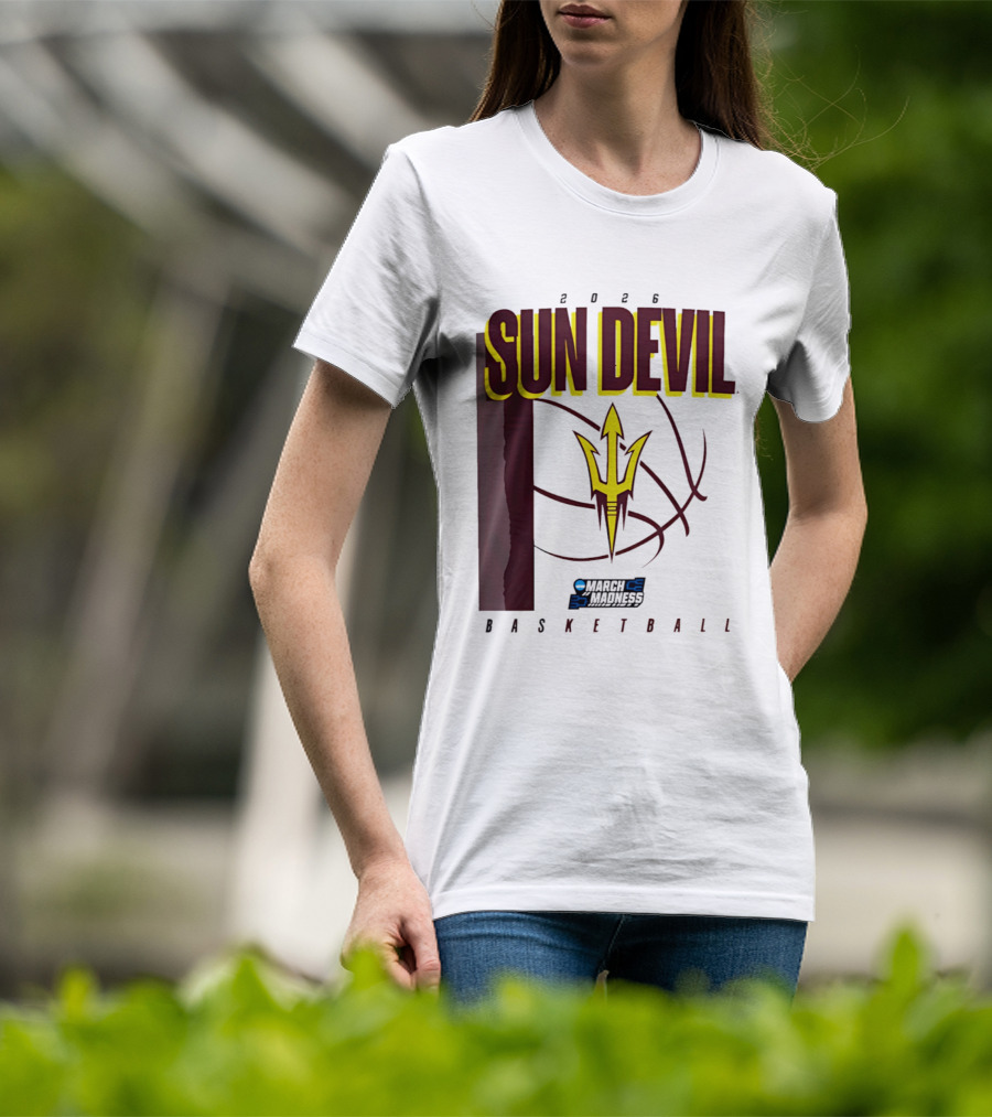 Arizona State Sun Devil Basketball March Madness 2026 T-Shirt