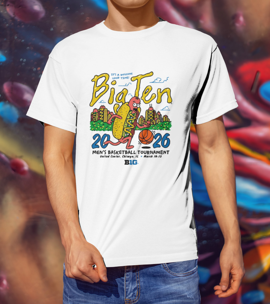 Big Ten 2026 Men's Basketball Tournament United Center Chicago March 11 15 Hot Dog Cityscape Basketball T-Shirt