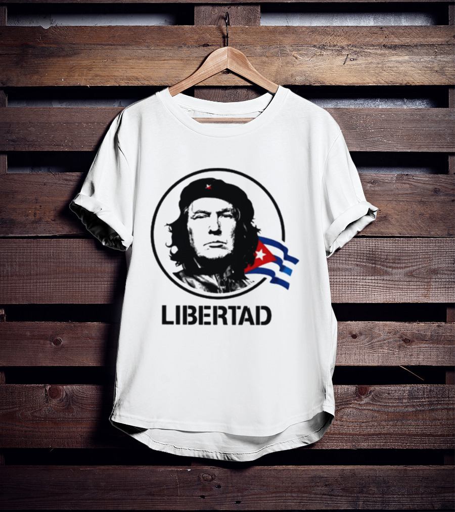 Donald Trump Che Guevara Fusion LIBERTAD Flag Icon Visual T-Shirt