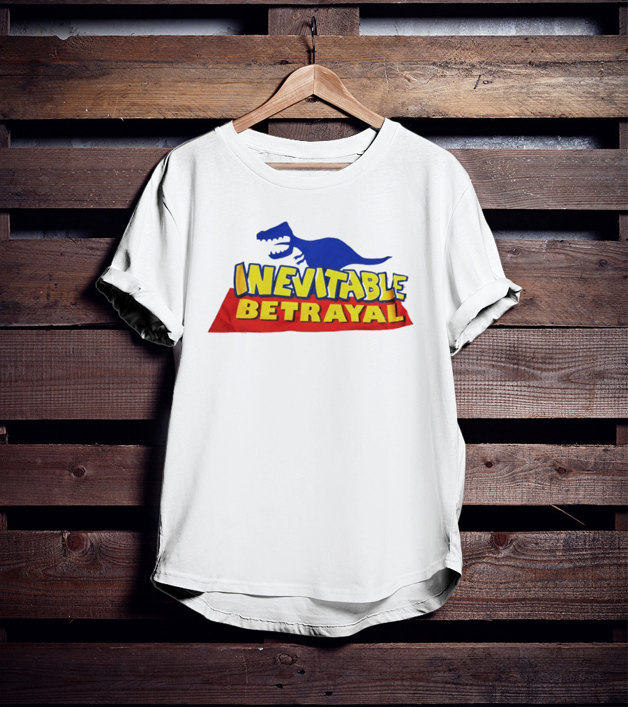 Inevitable Betrayal Dinosaur T-Shirt