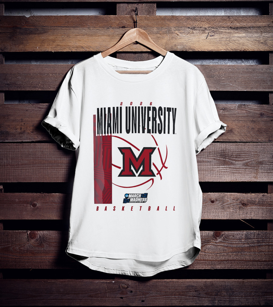 Miami University 2026 RedHawks March Madness Basketball T-Shirt