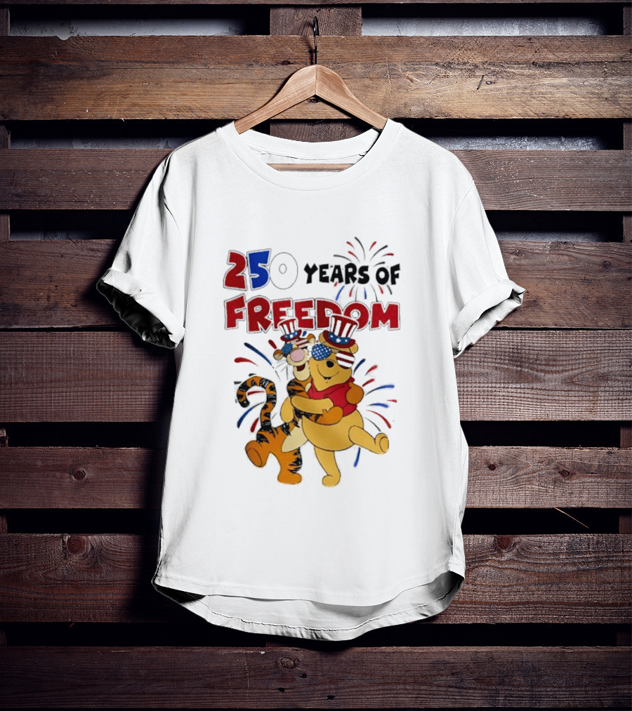 250 Years Of Freedom Winnie The Pooh And Tiger Celebration T-Shirt