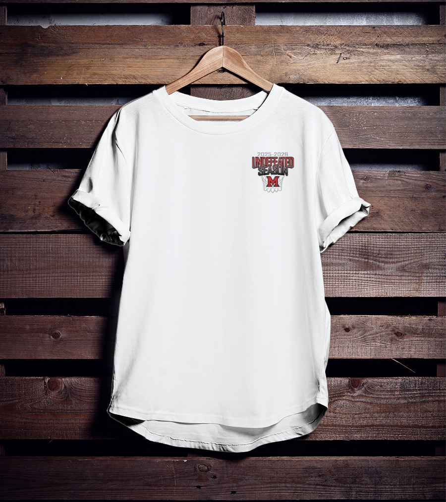 2025 2026 Undefeated Season Miami RedHawks Basketball M T-Shirt