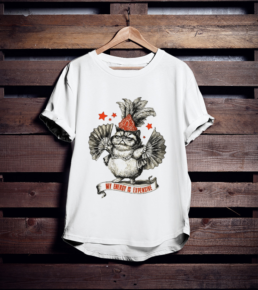 My Energy Is Expensive Showgirl Cat Oliva With Fans And Stars T-Shirt