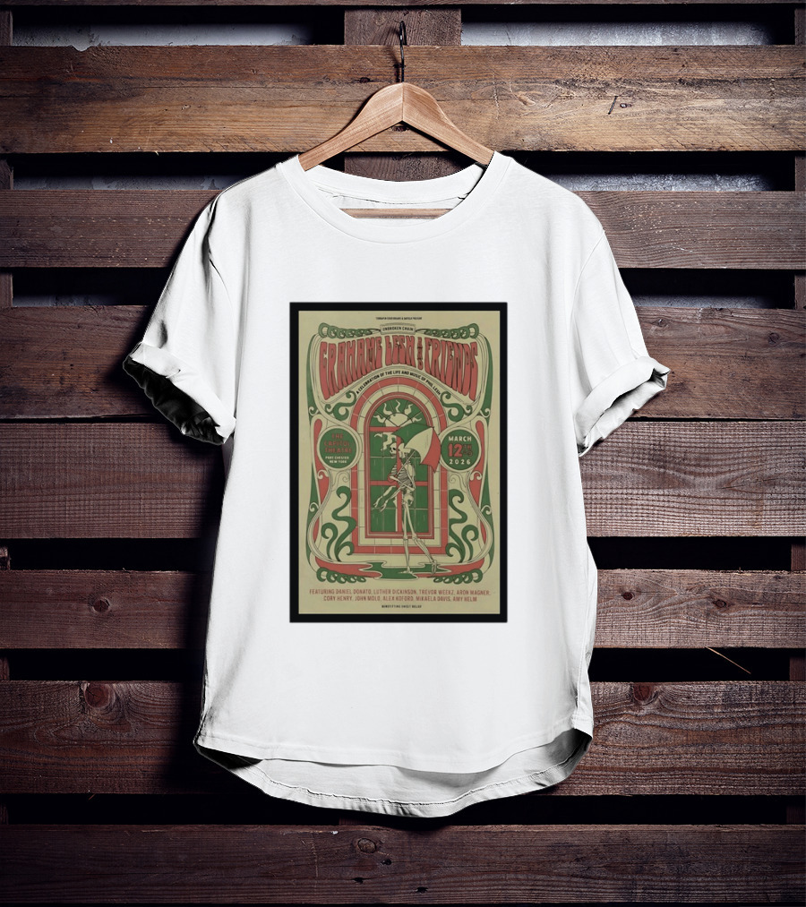 Grahame Lesh And Friends The Capitol Theatre Port Chester March 12th 2026 Featuring Daniel Donato Luther Dickinson T-Shirt