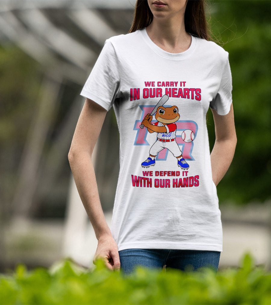 Puerto Rico We Carry It In Our Hearts We Defend It With Our Hands Baseball Frog Player T-Shirt